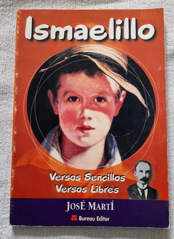Producto - Ismaelillo - Versos Sencillos - Versos libres - Jose Marti - Bureau Editor