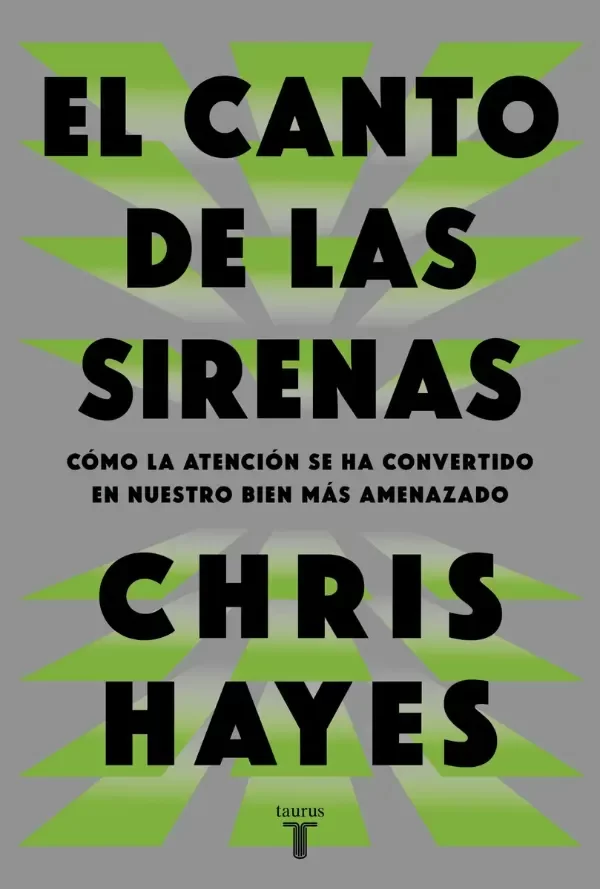 Producto - El canto de las sirenas - Chris Hayes