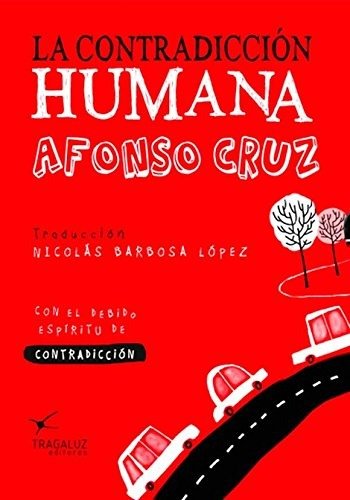 Producto - La contradicción humana - Alfonso Cruz