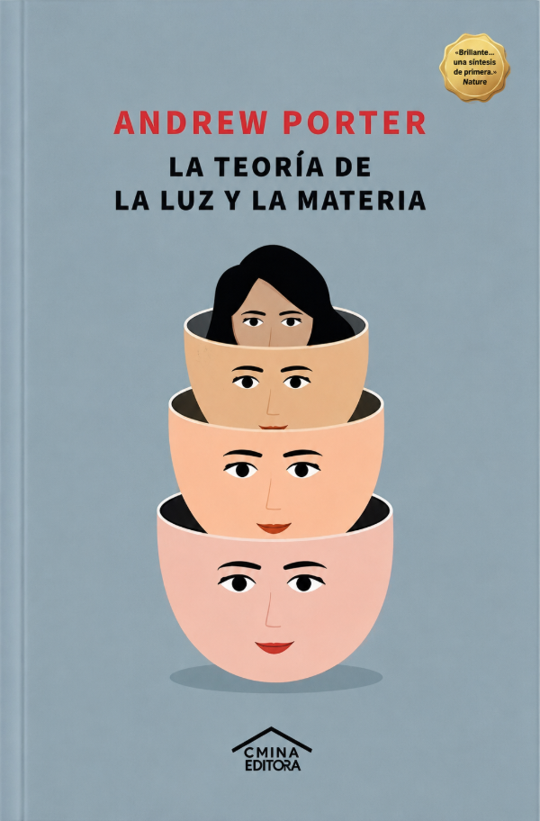 Producto - ANDREW PORTER - LA TEORIA DE LA LUZ Y LA MATERIA