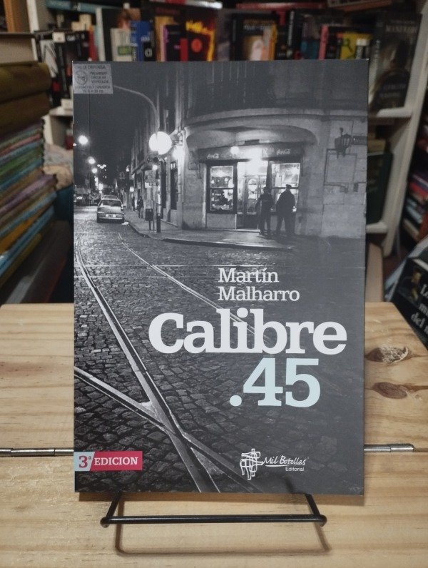 Producto - CALIBRE .45 - Martín Malharro / NUEVO!