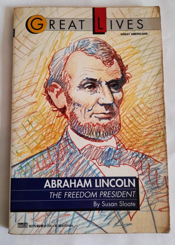 Producto - Great Lives - Abraham Lincoln - Susan Sloate - Fawcett