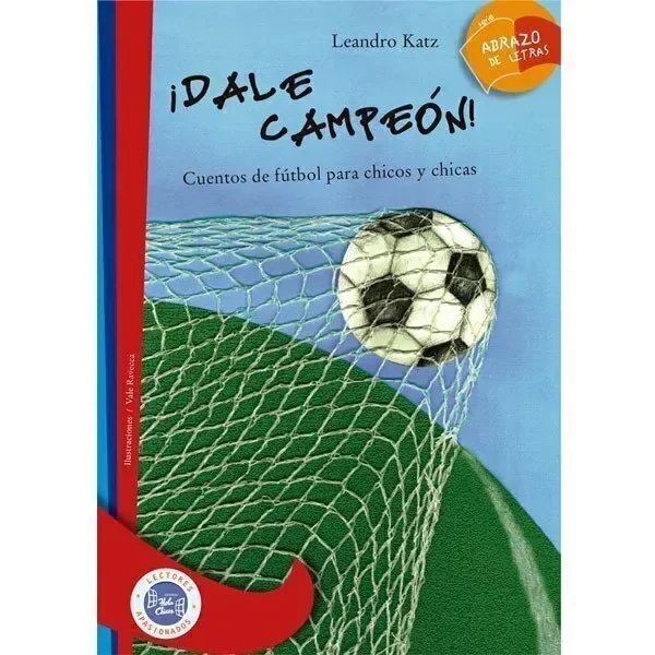 Producto - Dale campeón! Leandro Katz - Edit. Hola Chicos