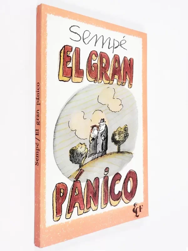 Producto - Sempé El Gran Pánico Fausto Humor Gráfico Chistes Viñetas