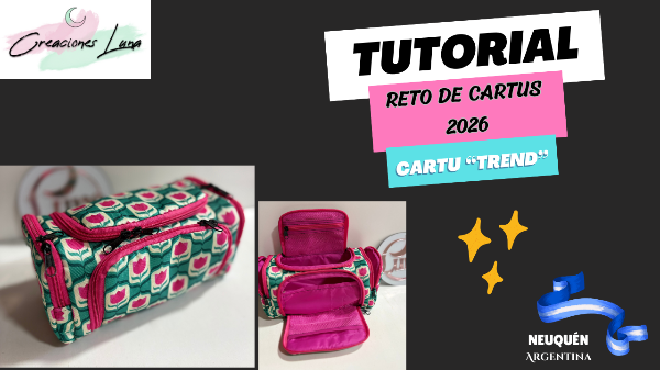 Producto - TUTORIAL- RETO DE CARTUS 2026 - Cartu Neceser Trend