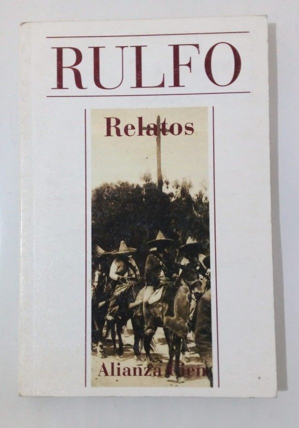 Producto - Relatos - Juan Rulfo - Alianza 1994 - Cien #18