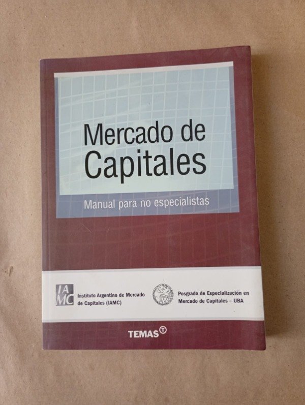 Producto - Mercado de capitales Manual para no especialistas - Temas 2010