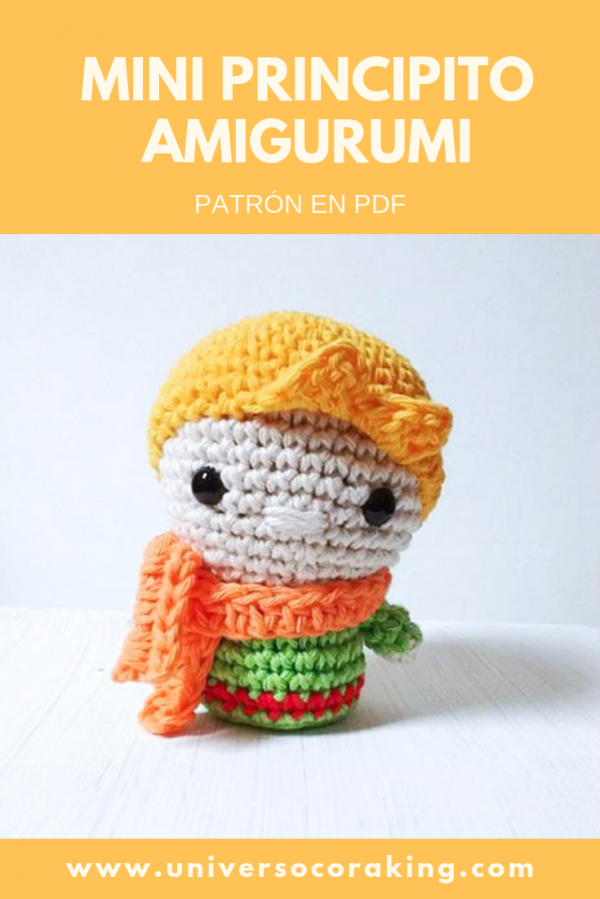 Mini Principito - Patrón en PDF - Universo Cora King