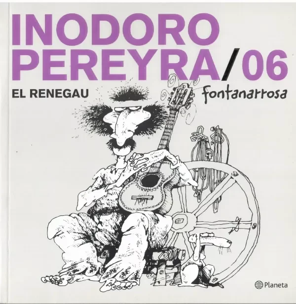 Producto - Inodoro Pereyra - Vol 06 El Renegau - Fontanarrosa