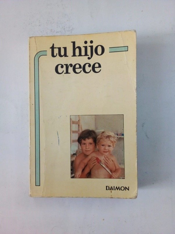 Producto - Tu hijo crece - A Isambert - Daimon 1985