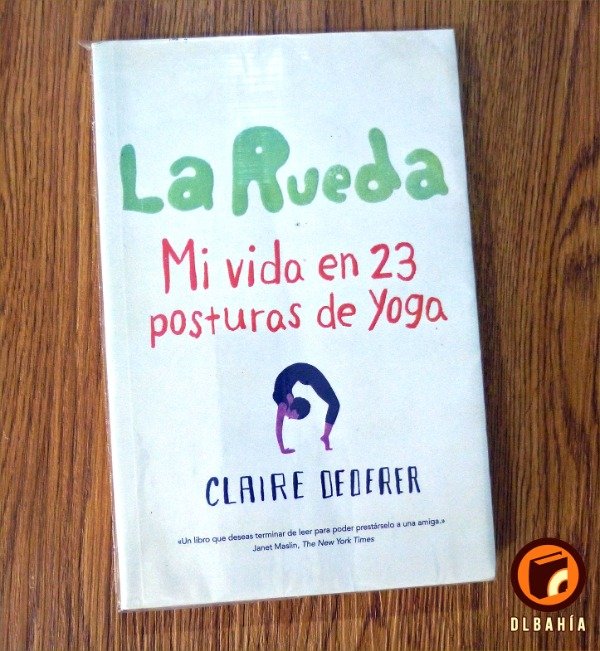 Producto - La rueda Mi vida en 23 posturas de yoga - Claire Dederer