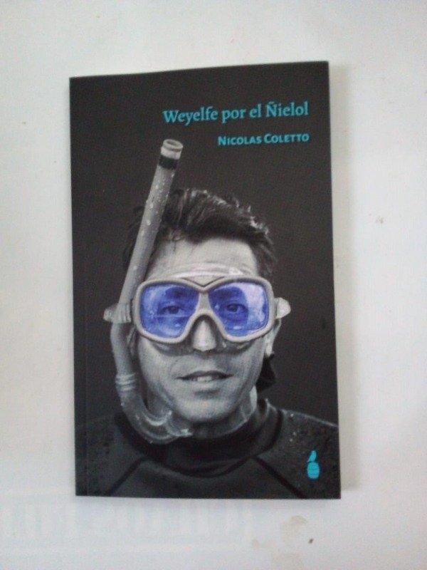 Producto - Weyelfe por el Ñielol - Nicolás Coletto - Pólvora y chimangos 2025