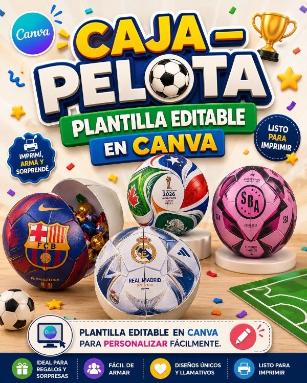 Producto - CAJA PELOTA  PLANTILLA EDITABLE EN CANVA