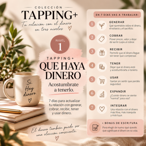 Producto - TAPPING: QUE HAYA DINERO