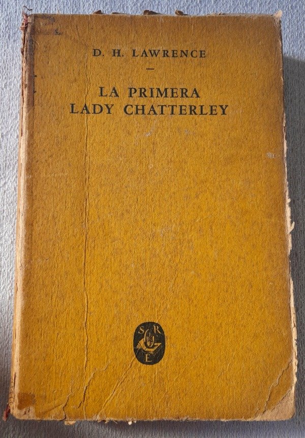 Producto - La Primera Lady Chatterley - D H Lawrence - Santiago Rueda