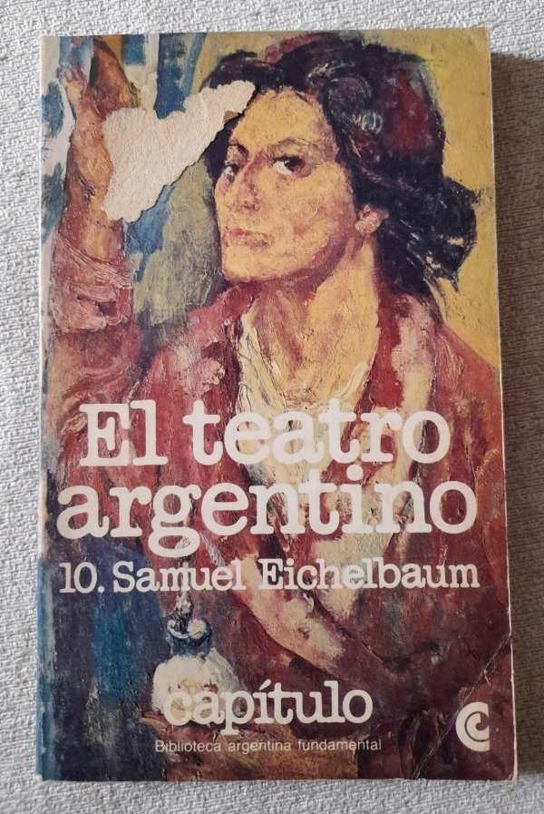 Producto - Teatro Argentino #10 - Samuel Eichelbaum - Capitulo Ceal #67