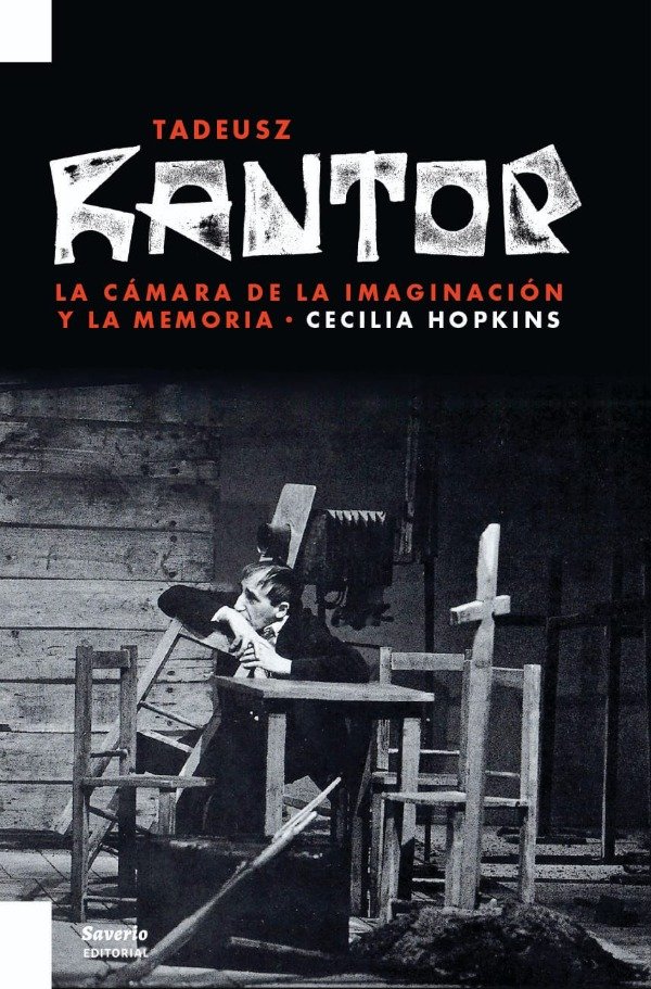 Producto - Tadeusz Kantor. La cámara de la imaginación y la memoria de Cecilia Hopkins