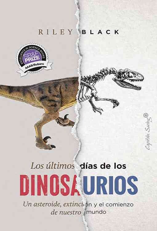 Producto - Los ultimos dias de los dinosaurios - Riley Black