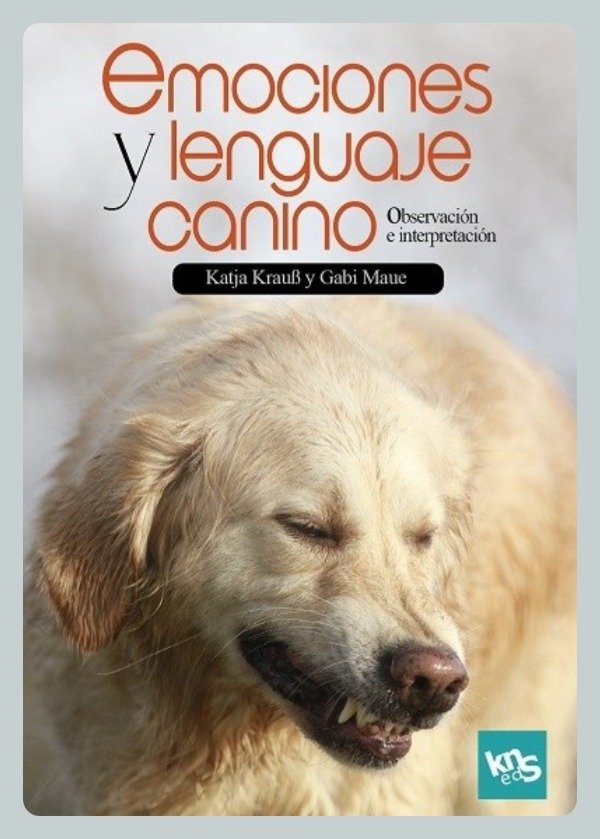 Producto - Kraub: Emociones y Lenguaje Canino. Observación e Interpretación