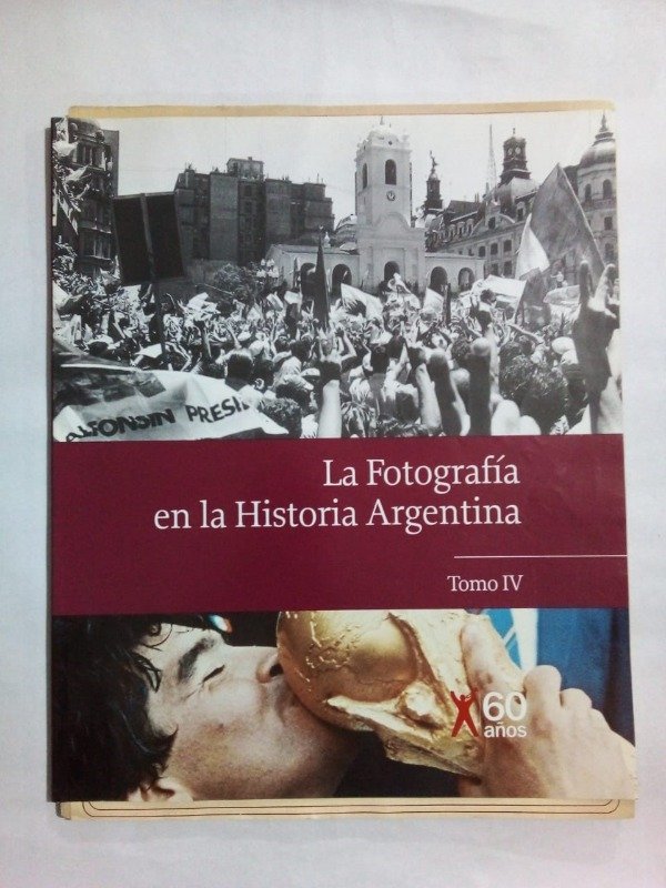 Producto - La fotografía en la Historia Argentina #4 - Clarín 2005