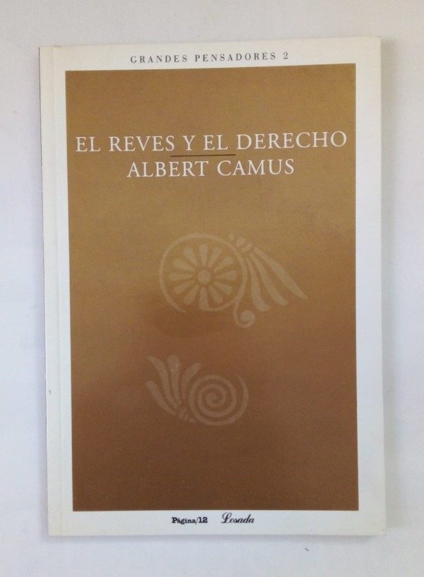 Producto - El revés y el derecho - Albert Camus - Página/12 Losada 2004