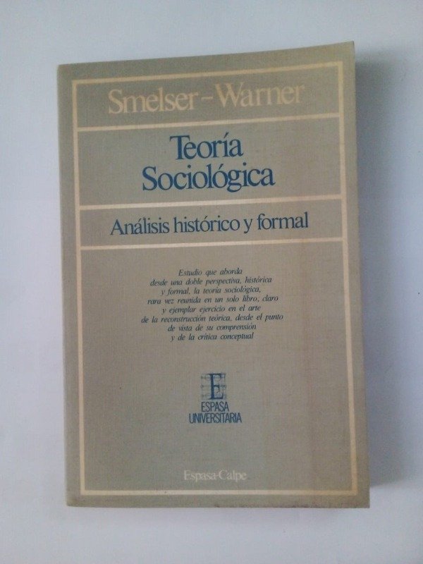 Producto - Teoría sociológica - Smelser Warner - Espasa Calpe 1982