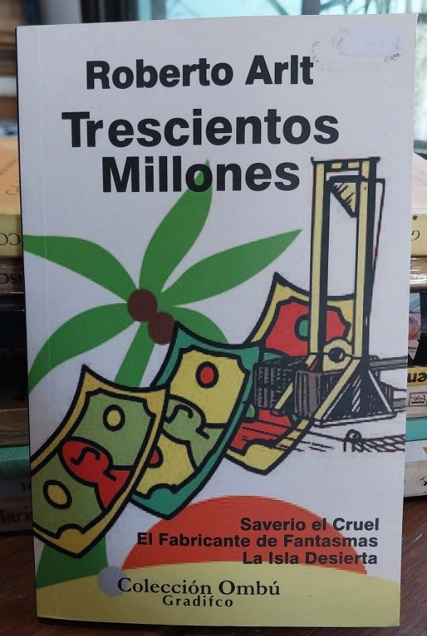 Producto - Trescientos millones ARLT