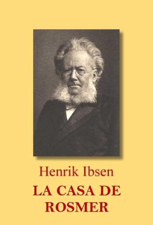 Producto - La casa de Rosmer - Henrik Ibsen