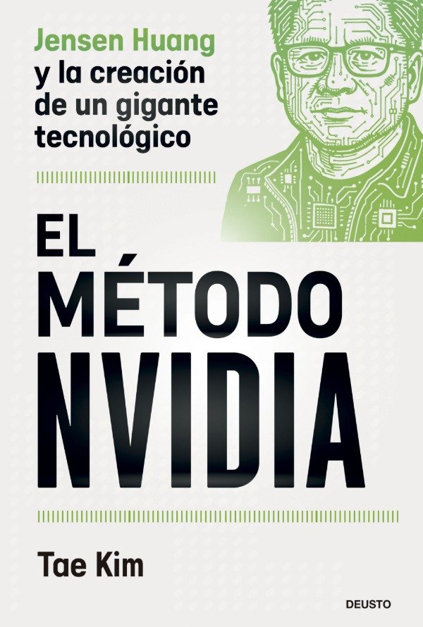 Producto - El método Nvidia. Jensen Huang y la creación de un gigante tecnológico - Tae Kim