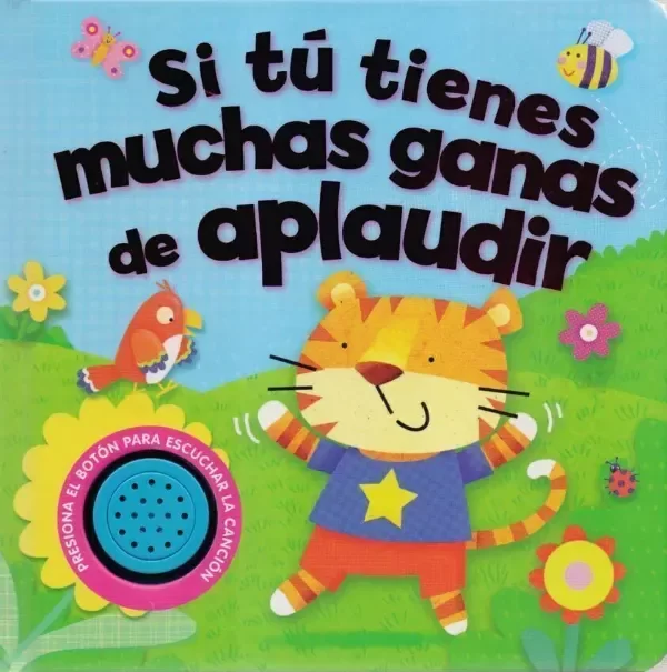 Producto - SI TU TIENES MUCHAS GANAS DE APLAUDIR - LIBRO SONORO - CANCI
