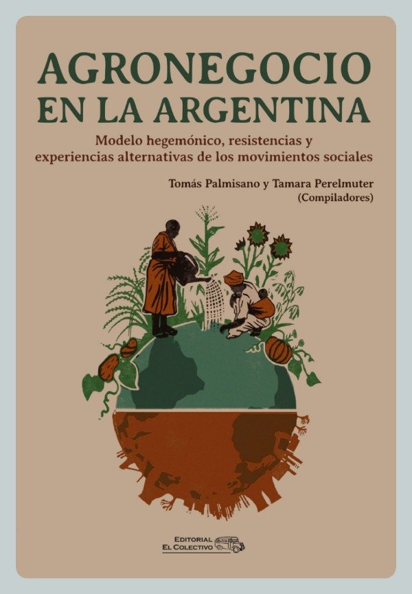 Producto - Palmisano: Agronegocio en la Argentina
