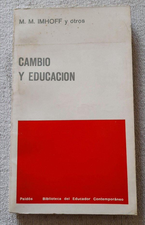 Producto - Cambio Y Educación - Imhoff Y Otros - Paidós Educador #84