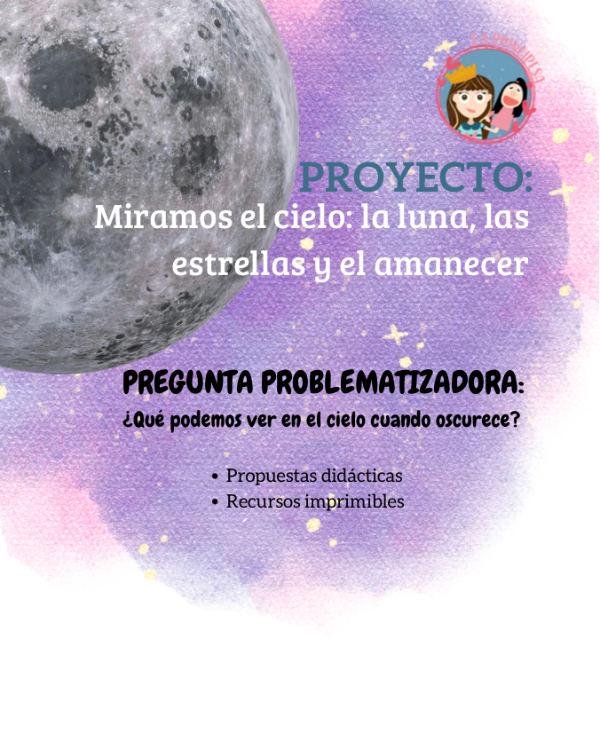 Producto - Proyecto Miramos el cielo, la luna, las estrellas y el amanecer