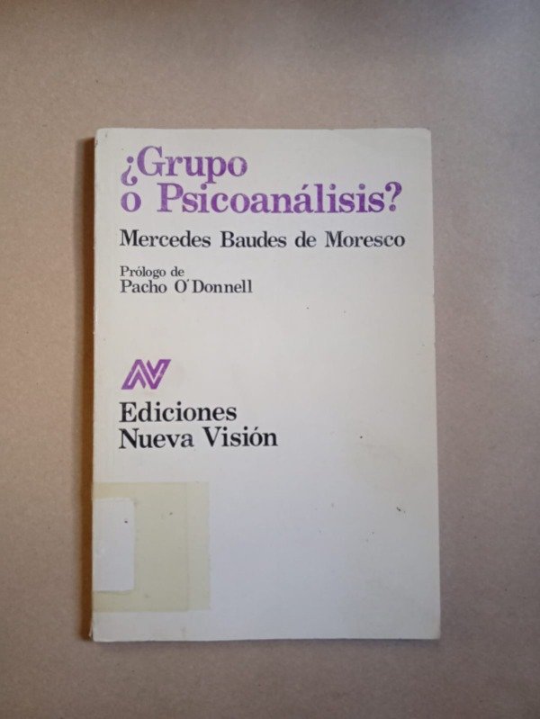 Producto - Grupo o psicoanálisis - Mercedes Baudes de Moresco - Nueva Visión 1988
