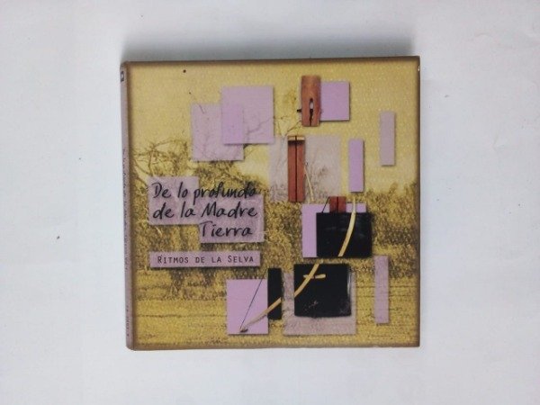 Producto - De lo profundo de la Madre Tierra Ritmos de la selva - ICIA 2005