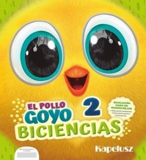 Producto - BICIENCIAS 2 - EL POLLO GOYO - 9789501317282