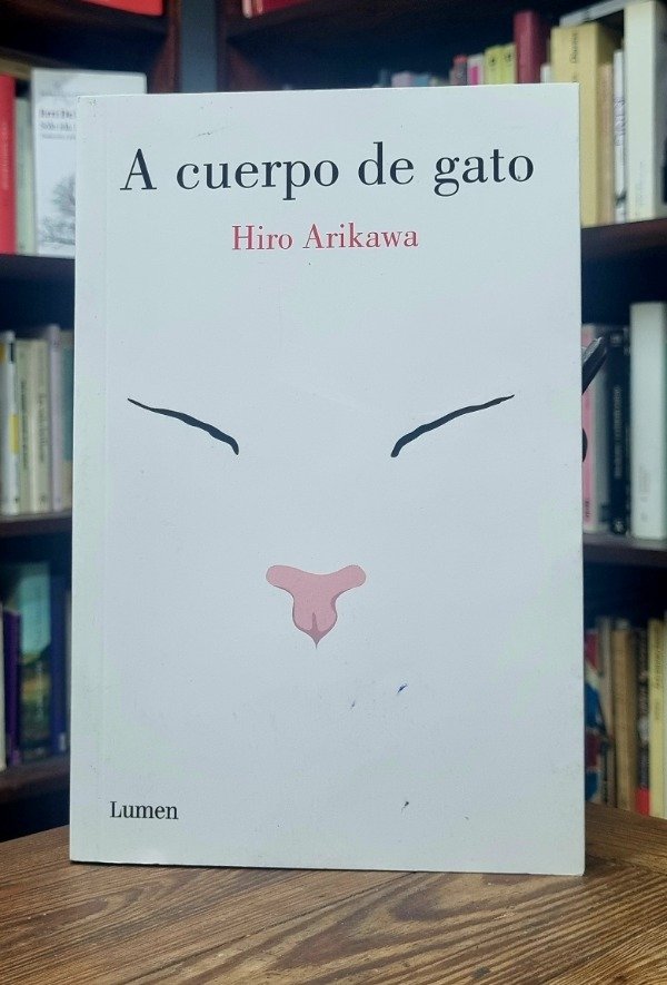 Producto - A cuerpo de gato -  Hiro Arikawa