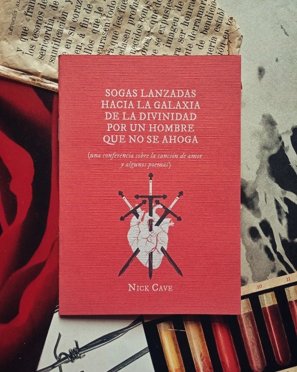 Producto - SOGAS LANZADAS A LA GALAXIA DE LA DIVINIDAD de Nick Cave