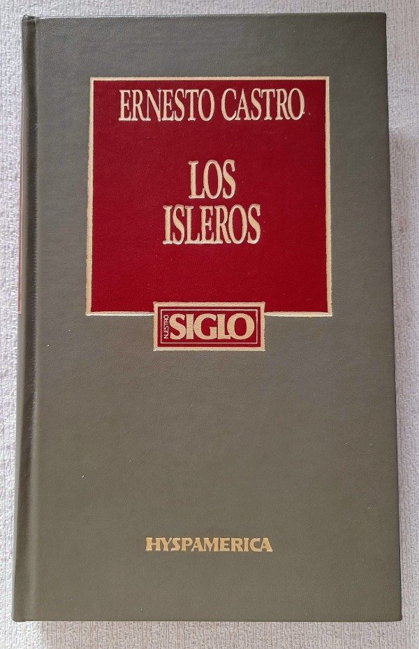 Producto - Los Isleros - Ernesto Castro - Nuestro Siglo #2 - Hyspamerica