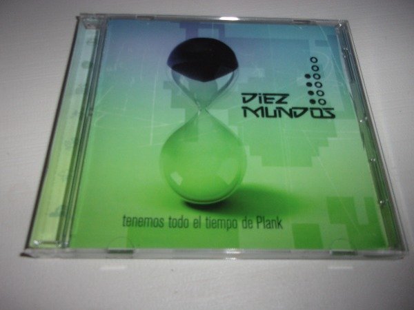 Producto - CD DIEZ MUNDOS TENEMOS TODO EL TIEMPO DE PLANK CD-R 40D