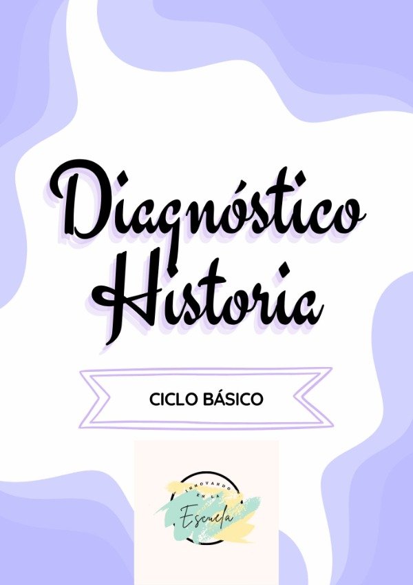 Producto - Diagnósticos Historia Ciclo Básico 2026