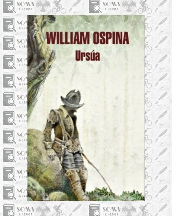 Producto - Ursúa - William Ospina