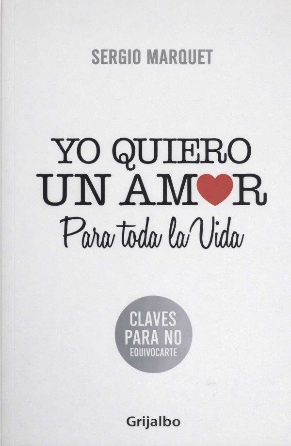 Producto - SERGIO MARQUET - YO QUIERO UN AMOR PARA TODA LA VIDA