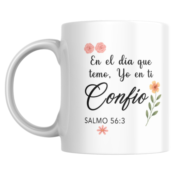 Producto - Taza - en el dia que temo, yo en ti confio - 0