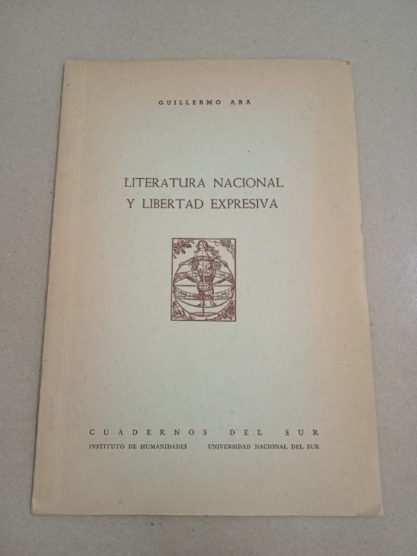 Producto - Literatura nacional y libertad expresiva - Guillermo Ara - UNS 1960