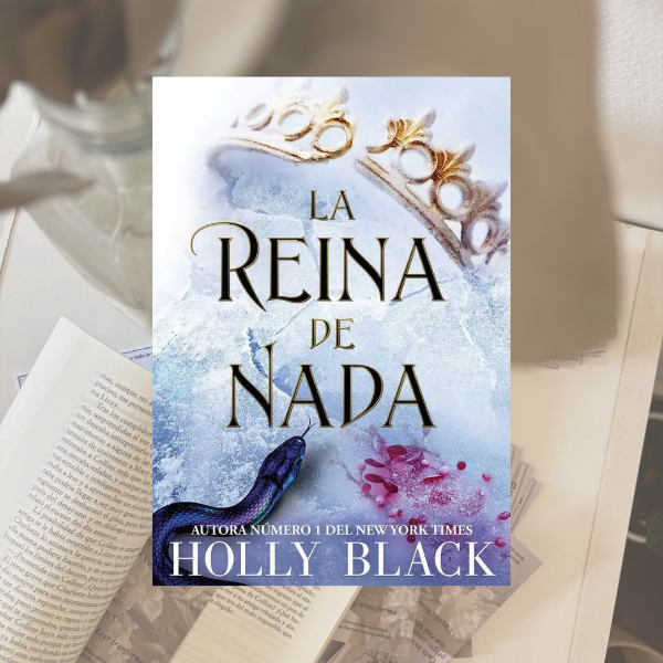 Producto - La reina de nada, Holly Black.