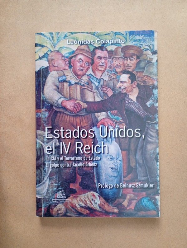 Producto - Estados Unidos el IV Reich - Leónidas Colapinto - Libros en Colectivo 2011