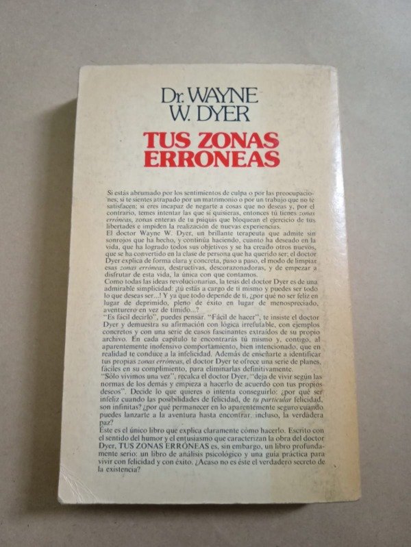 Producto - Tus zonas erroneas - Dr Wayne W. Dyer - Grijalbo 1982 - 1