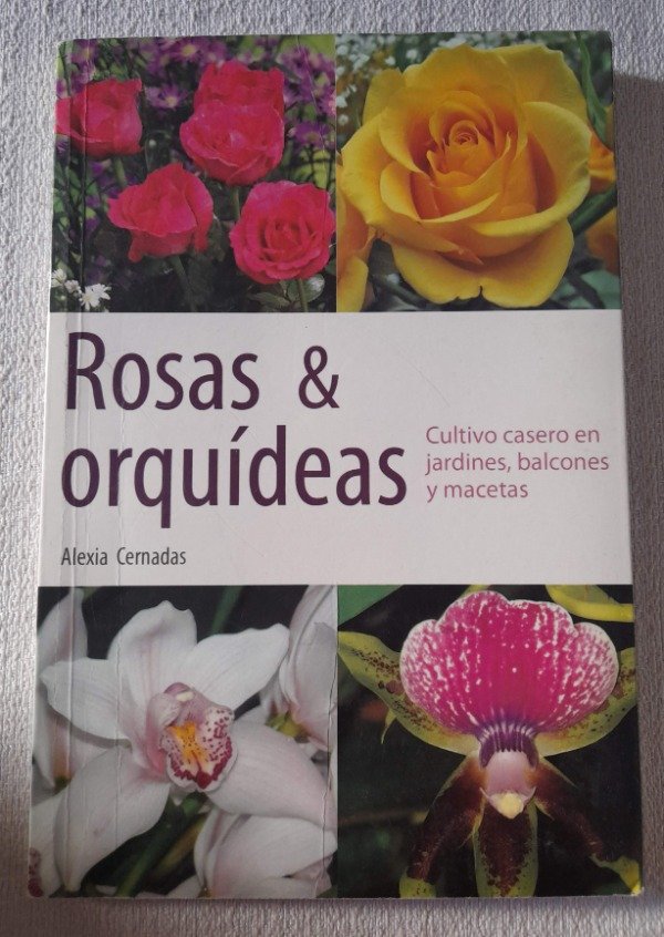Producto - Rosas Y Orquídeas - Alexia Cernadas - Andrómeda