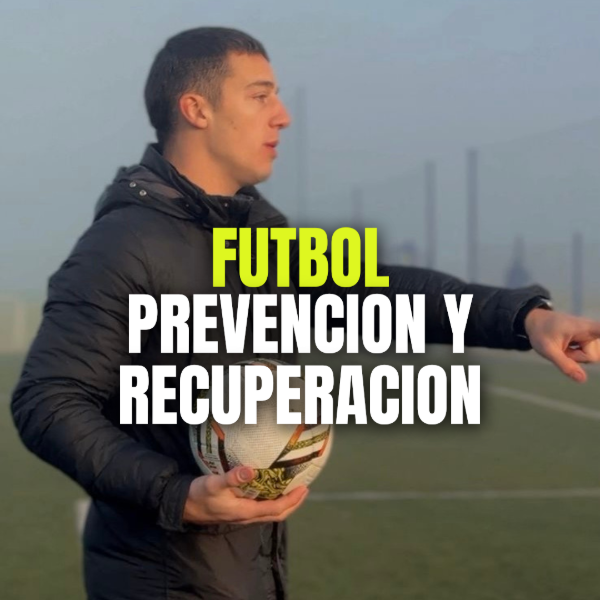 Producto - PLAN DE ENTRENAMIENTO FUTBOL - PREVENCION Y RECUPERACION